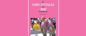 Il Giro d'Italia in 100 imprese