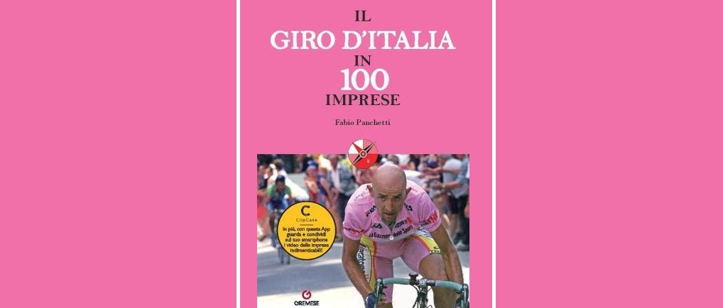"Il Giro d'Italia in 100 imprese"