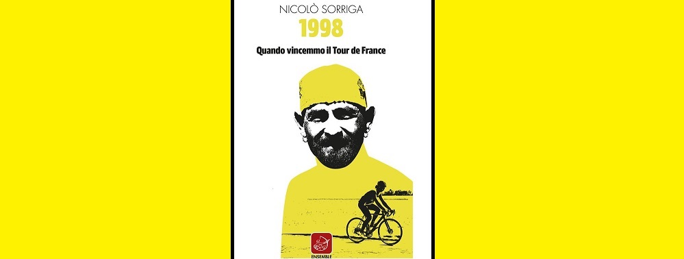 1998 Quando vincemmo il Tour de France