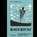 Black Boy Fly di Marco Ballestracci, la recensione